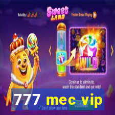 777 mec vip